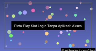 pintu play slot login tanpa aplikasi