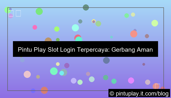 grafik pintu play slot login terpercaya