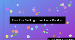 grafik pintu play slot login user lama