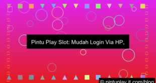 pintu play slot login via hp