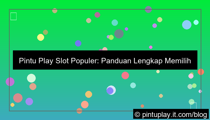 visual pintu play slot populer