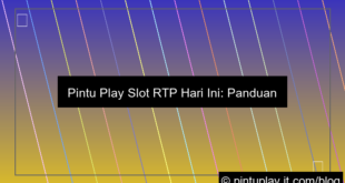pintu play slot rtp hari ini