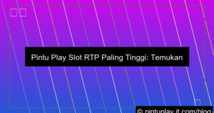 grafik pintu play slot rtp paling tinggi