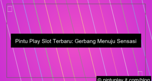 gambar pintu play slot terbaru