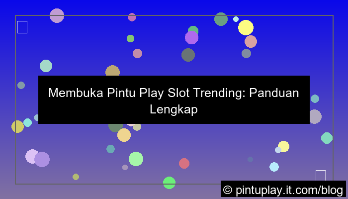 pintu play slot trending