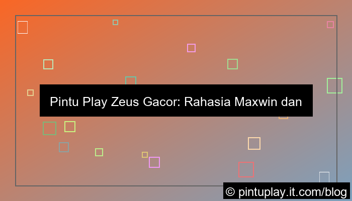 pintu play zeus gacor