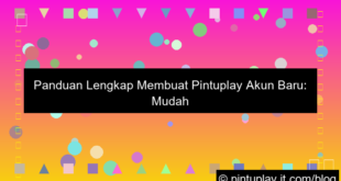 pintuplay akun baru