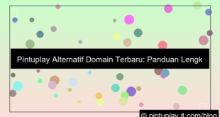 ilustrasi pintuplay alternatif domain terbaru