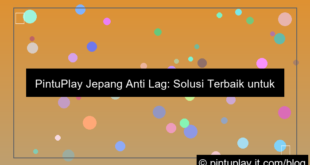 pintuplay jepang anti lag