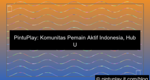 pintuplay komunitas pemain aktif
