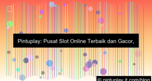pintuplay pusat slot online