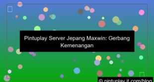 desain pintuplay server jepang maxwin