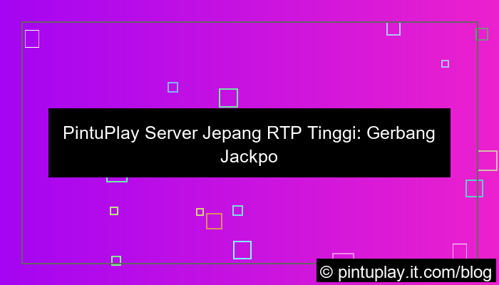 gambar pintuplay server jepang rtp tinggi