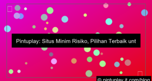 pintuplay situs minim risiko