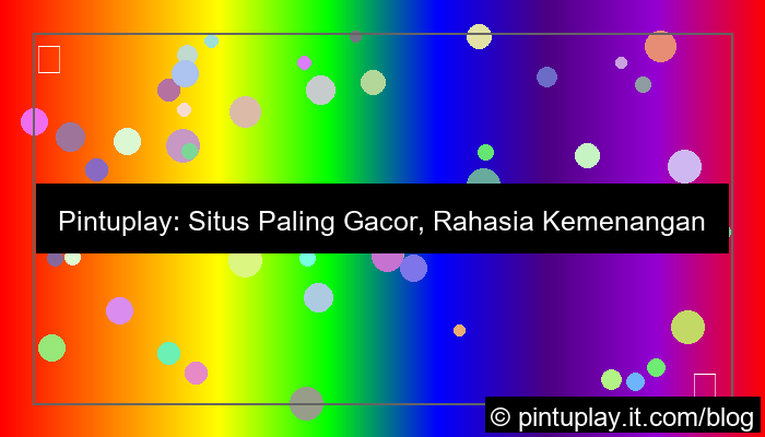 pintuplay situs paling gacor