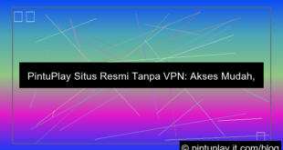 visual pintuplay situs resmi tanpa vpn