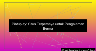desain pintuplay situs terpercaya