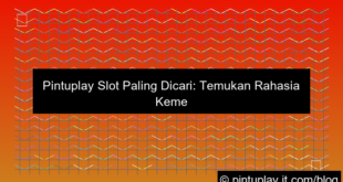 pintuplay slot paling dicari