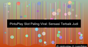pintuplay slot paling viral