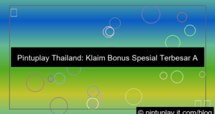 pintuplay thailand bonus spesial