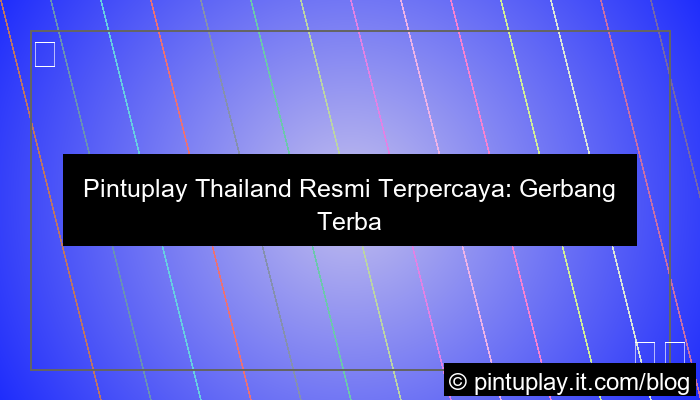 grafik pintuplay thailand resmi terpercaya