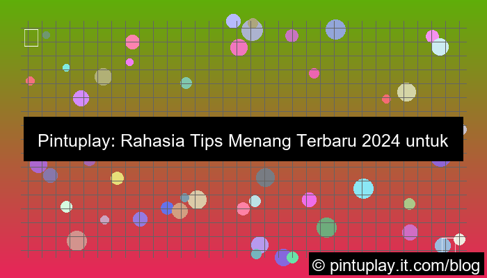 gambar pintuplay tips menang terbaru