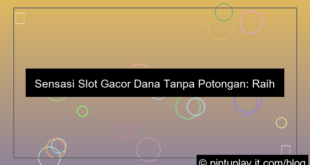 slot gacor dana tanpa potongan