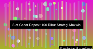 gambar slot gacor deposit 100 ribu