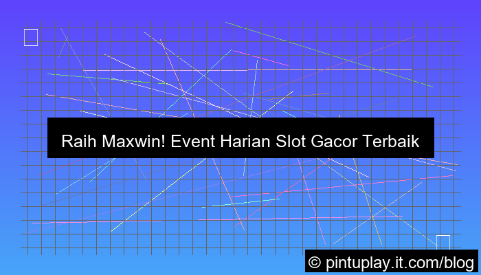 slot gacor event harian