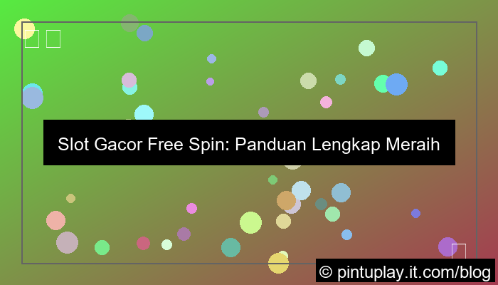 ilustrasi slot gacor free spin