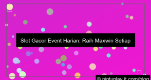 gambar slot gacor gacor event harian