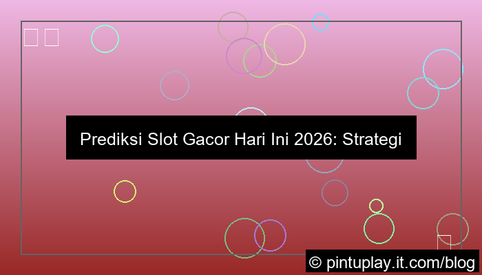 gambar slot gacor gacor hari ini 2026
