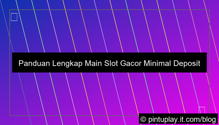 ilustrasi slot gacor gacor minimal 50k