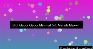 slot gacor gacor minimal 5k