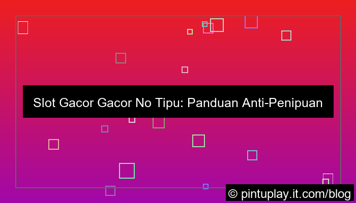 slot gacor gacor no tipu