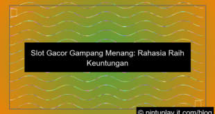 slot gacor gampang menang