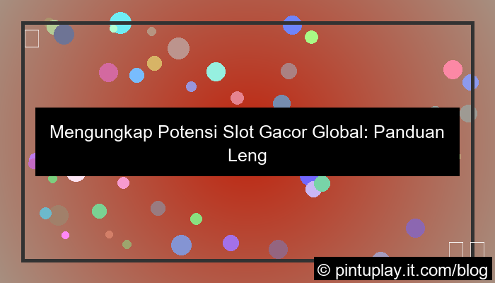 slot gacor global