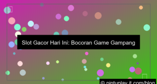 slot gacor hari ini gampang menang