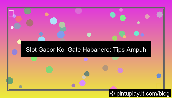 slot gacor koi gate