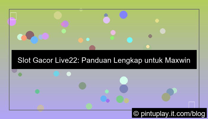 grafik slot gacor live22