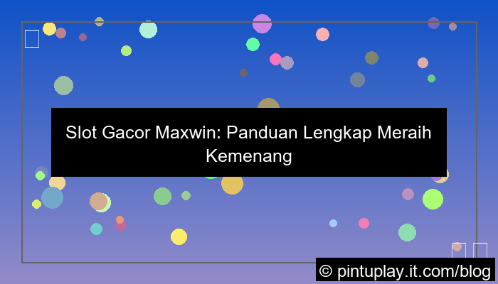 visual slot gacor maxwin