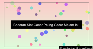 slot gacor paling gacor malam ini