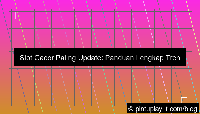 slot gacor paling update