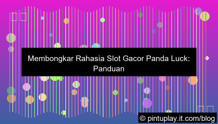 slot gacor panda luck