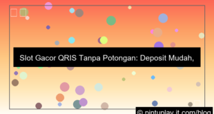 visual slot gacor qris tanpa potongan