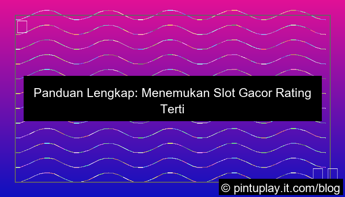 gambar slot gacor rating tertinggi