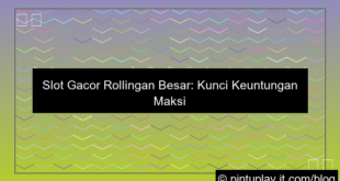 slot gacor rollingan besar
