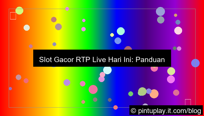 slot gacor rtp live hari ini
