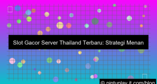 slot gacor server thailand terbaru