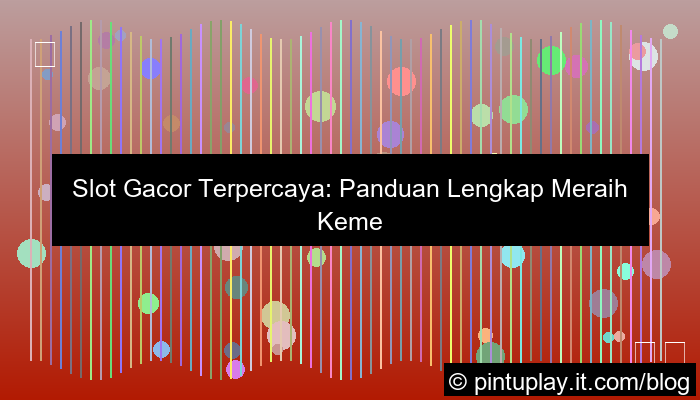 slot gacor terpercaya